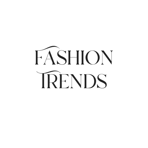 Fashion Trends