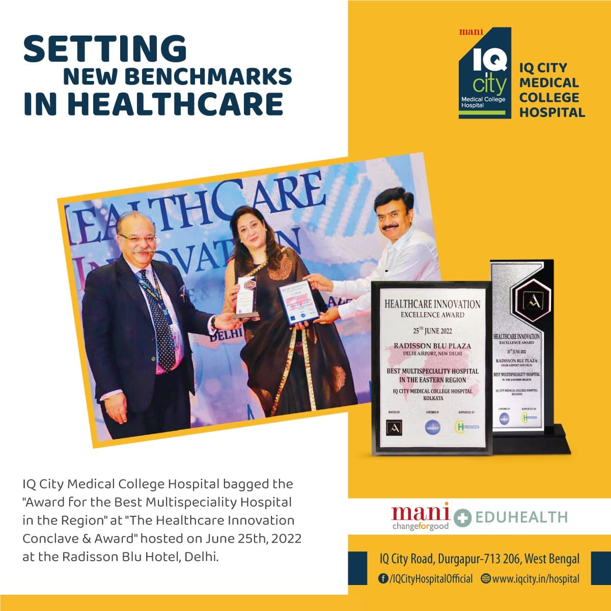 IQ City Medical College Hospital awarded the Best Multispeciality Hospital in the Region
